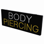 2-In-1 Led Sign || BODY PIERCING  {Each}