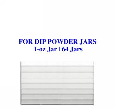 Dip Powder Wall-Mounted Acrylic Rack | 1-oz Jar | 64-Jars  {5/thùng}